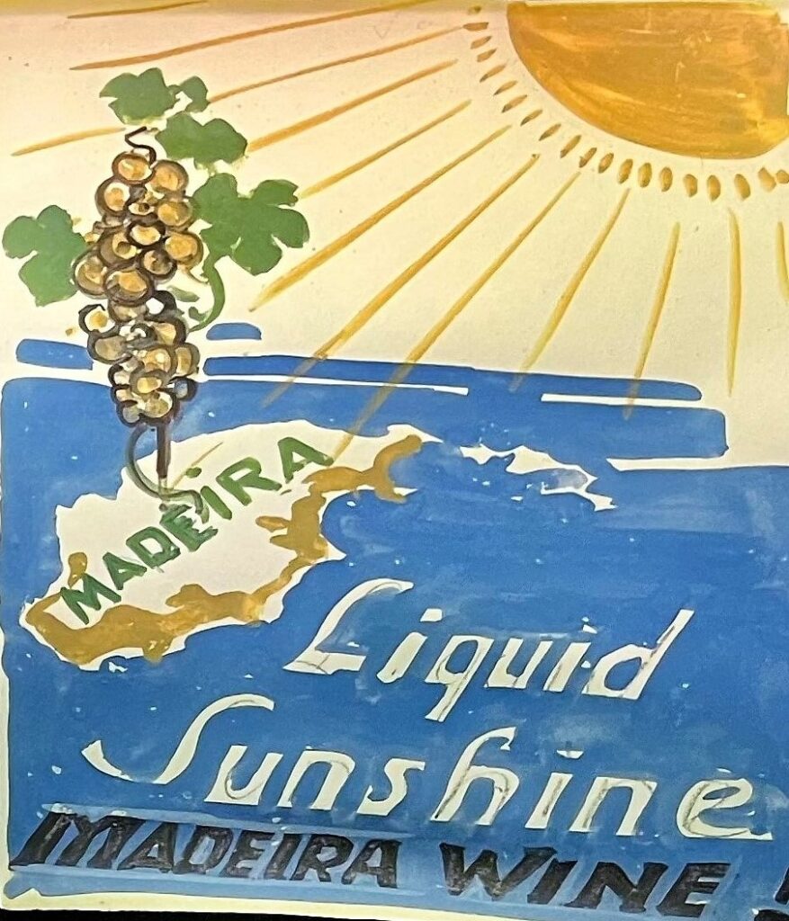 Madeira Wine Liquid Sunshine - Antique Poster  from Blandy's museum